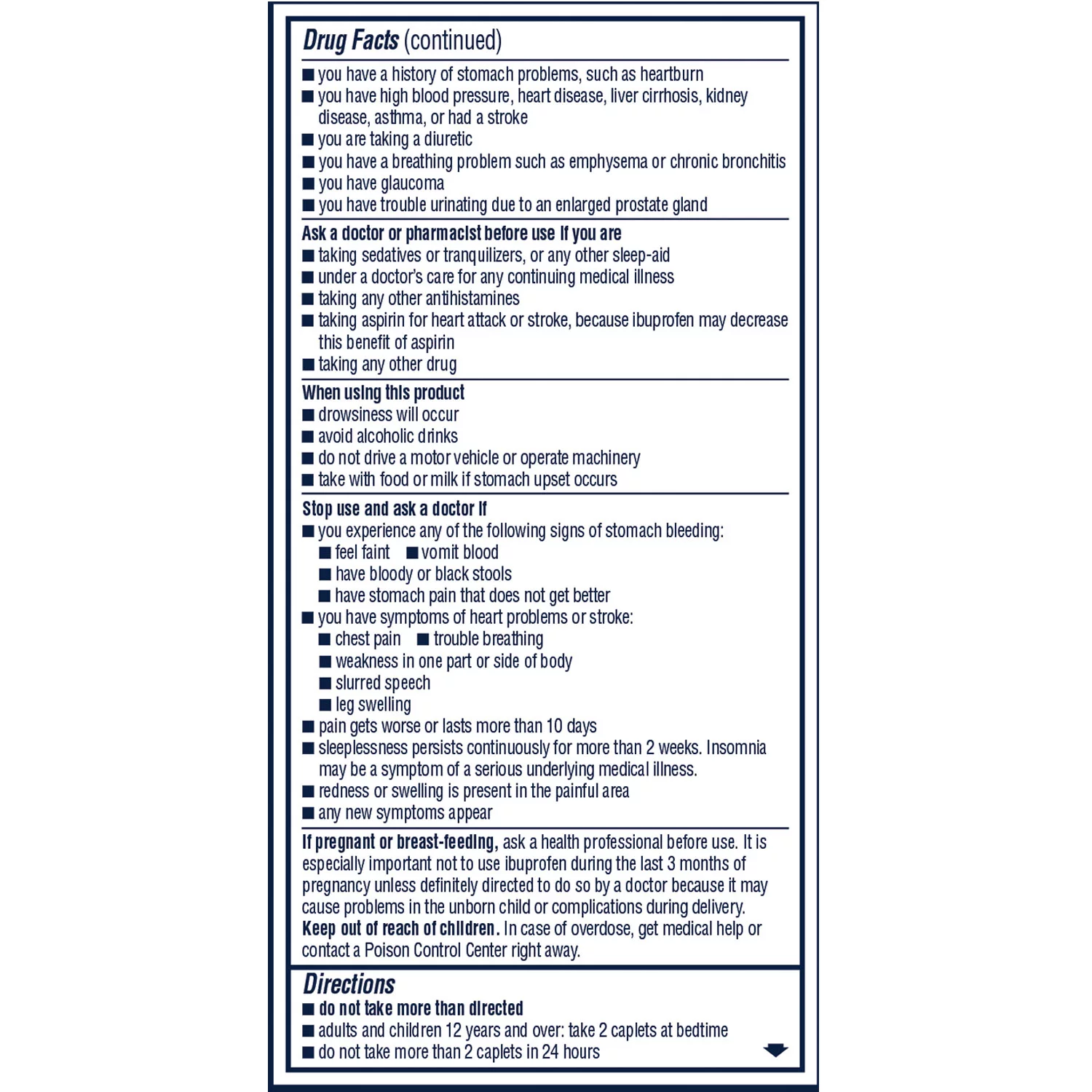 Advil PM 200 count bottle – nighttime pain reliever and sleep aid. Drug facts - continued